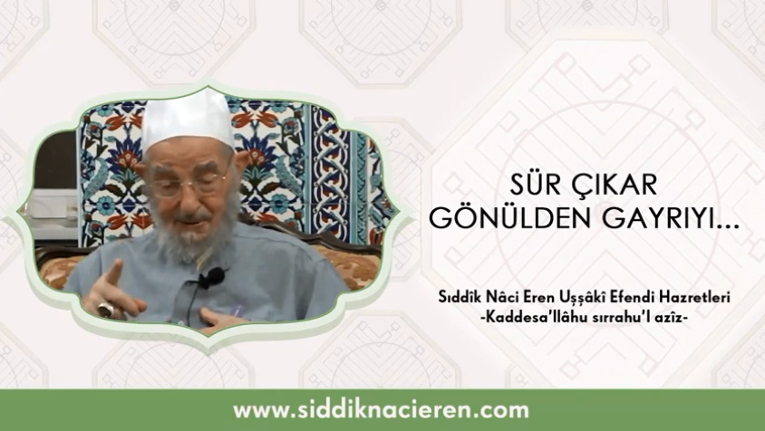 Sür Çıkar Gönülden Gayrıyı…
