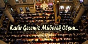 Kadir Gecesi’nin Fazileti